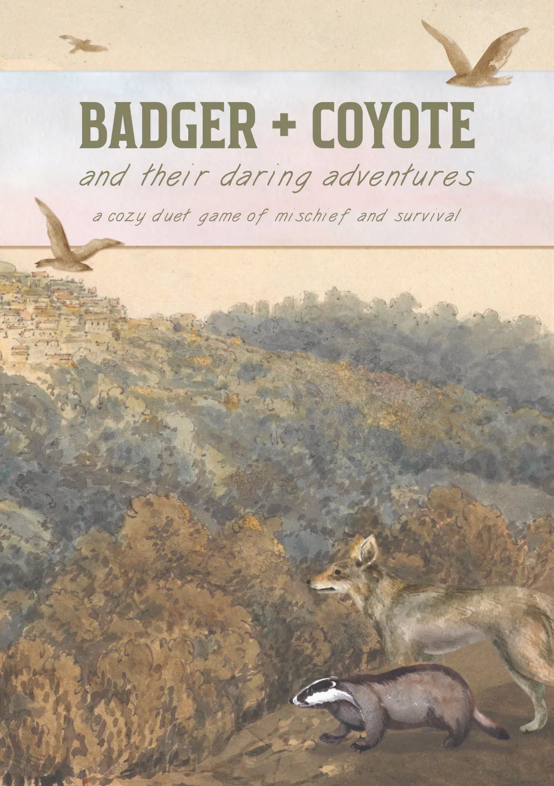 Badger + Coyote: And Their Daring Adventures - Second Edition