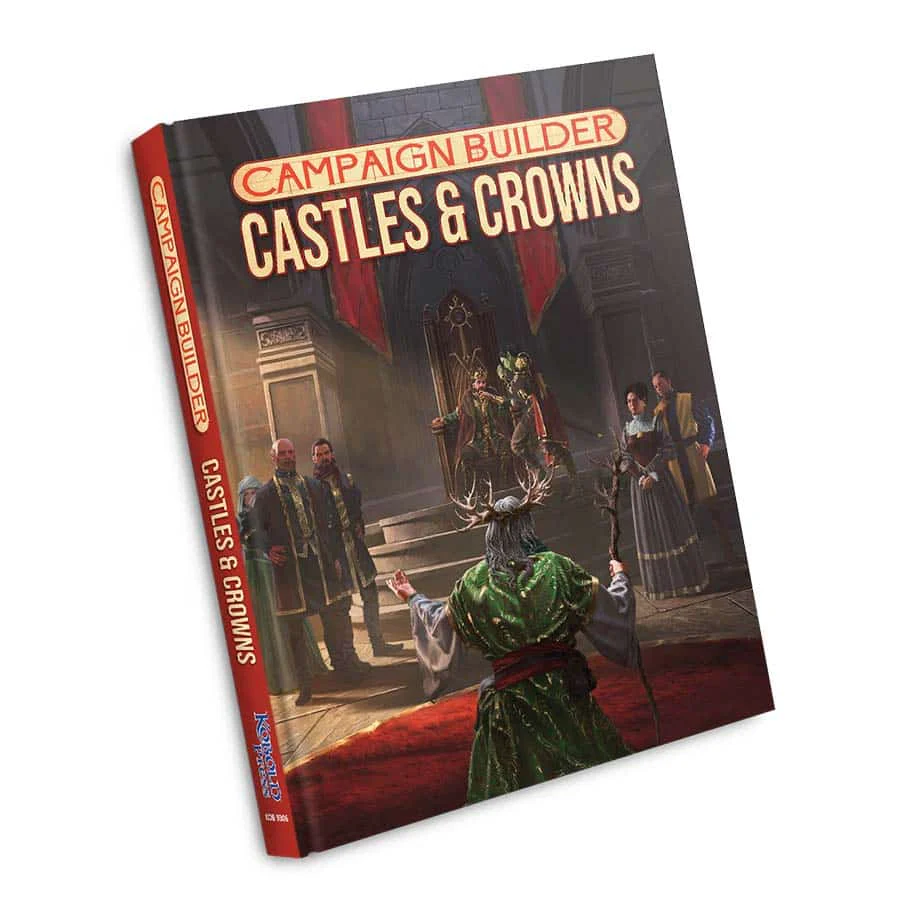 Campaign Builder: Castles and Crowns