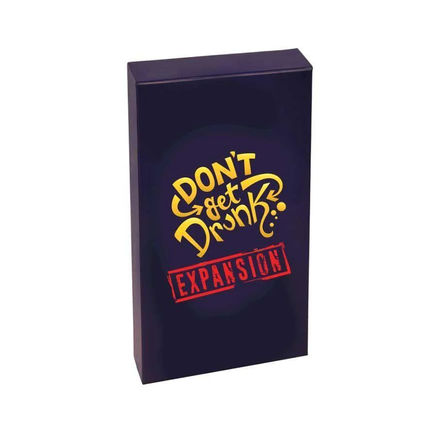 Don't Get Drunk - The Expansion Pack