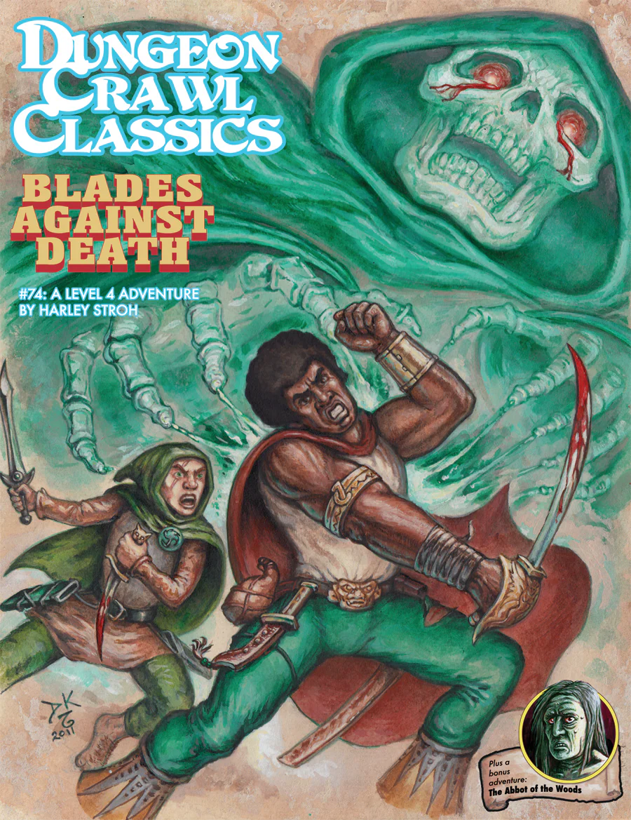 Dungeon Crawl Classics RPG: Blades Against Death (#74)
