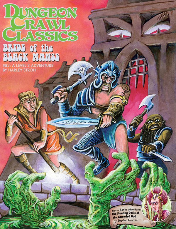 Dungeon Crawl Classics RPG: Bride of the Black Manse - Second Printing (#82)
