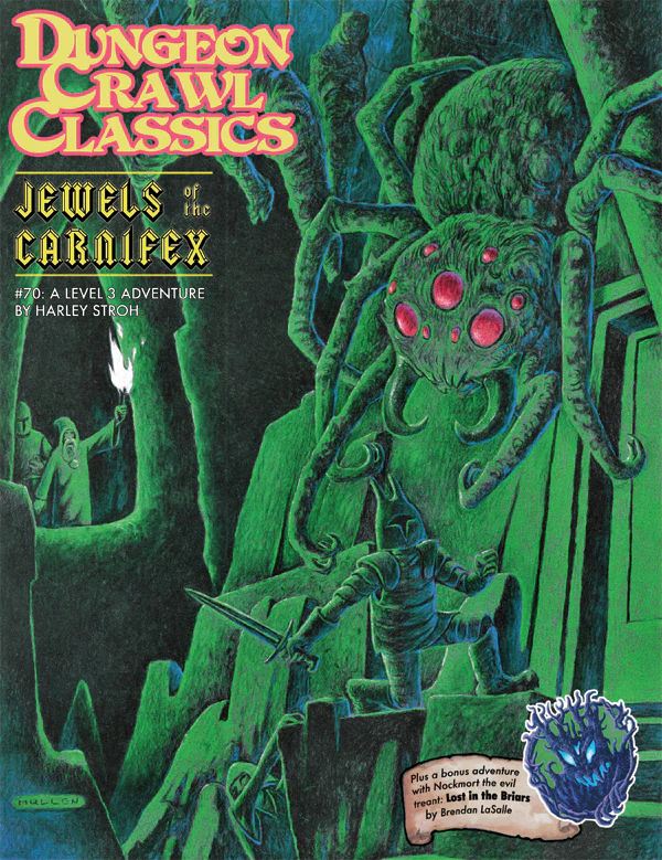 Dungeon Crawl Classics RPG: Jewels of the Carnifex (#70)