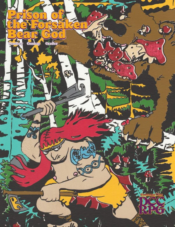 Dungeon Crawl Classics RPG: Prison of the Forsaken Bear God
