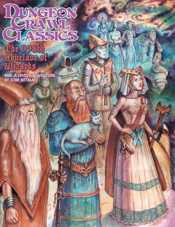 Dungeon Crawl Classics RPG: The 998th Conclave of Wizards (#88)