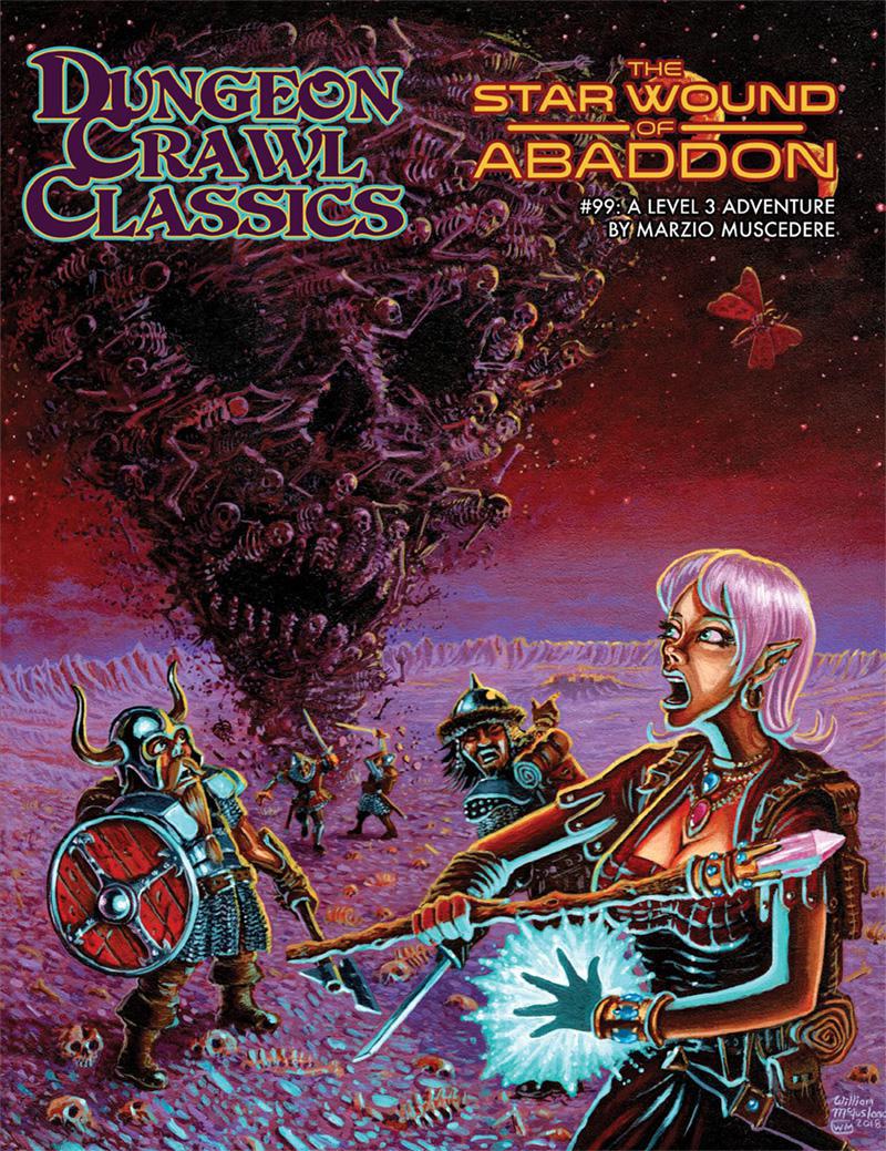 Dungeon Crawl Classics RPG: The Star Wound of Abaddon (#99)