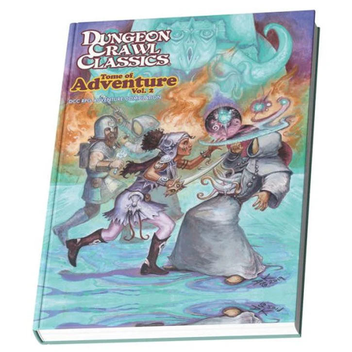 Dungeon Crawl Classics RPG: Tome of Adventure Volume 2