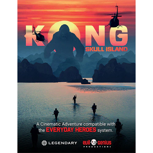 Everyday Heroes RPG: Cinematic Adventure - Kong Skull Island