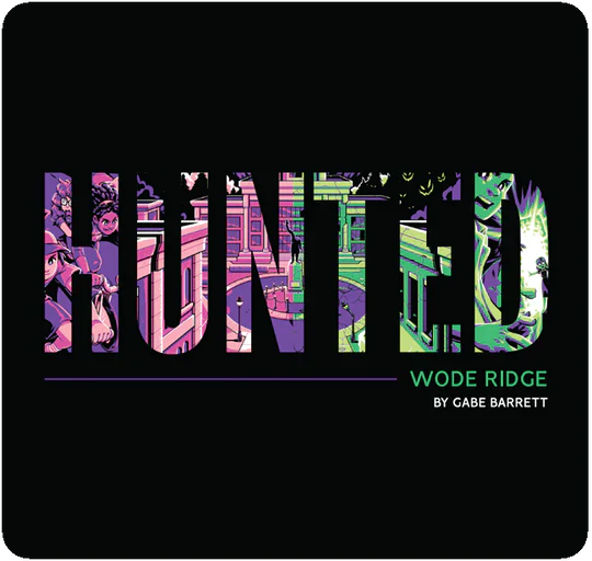 Hunted: Wode Ridge
