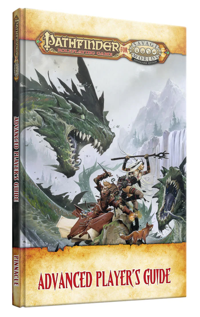 Pathfinder: Savage Worlds RPG - Advanced Player's Guide