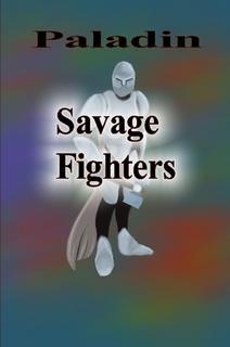 Savage Fighters: Paladin
