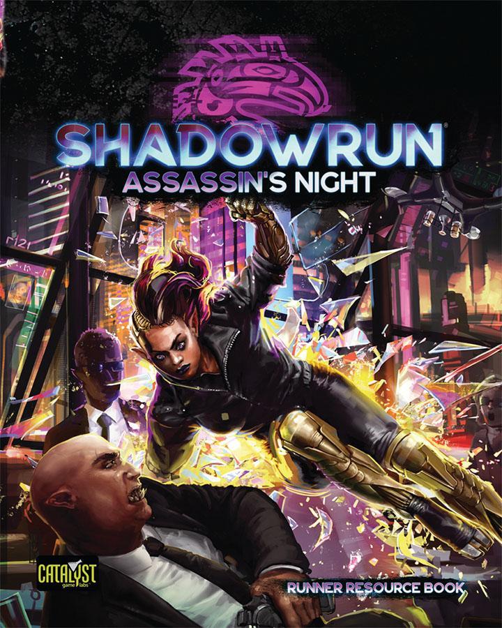 Shadowrun 6th Edition: Assassins Night