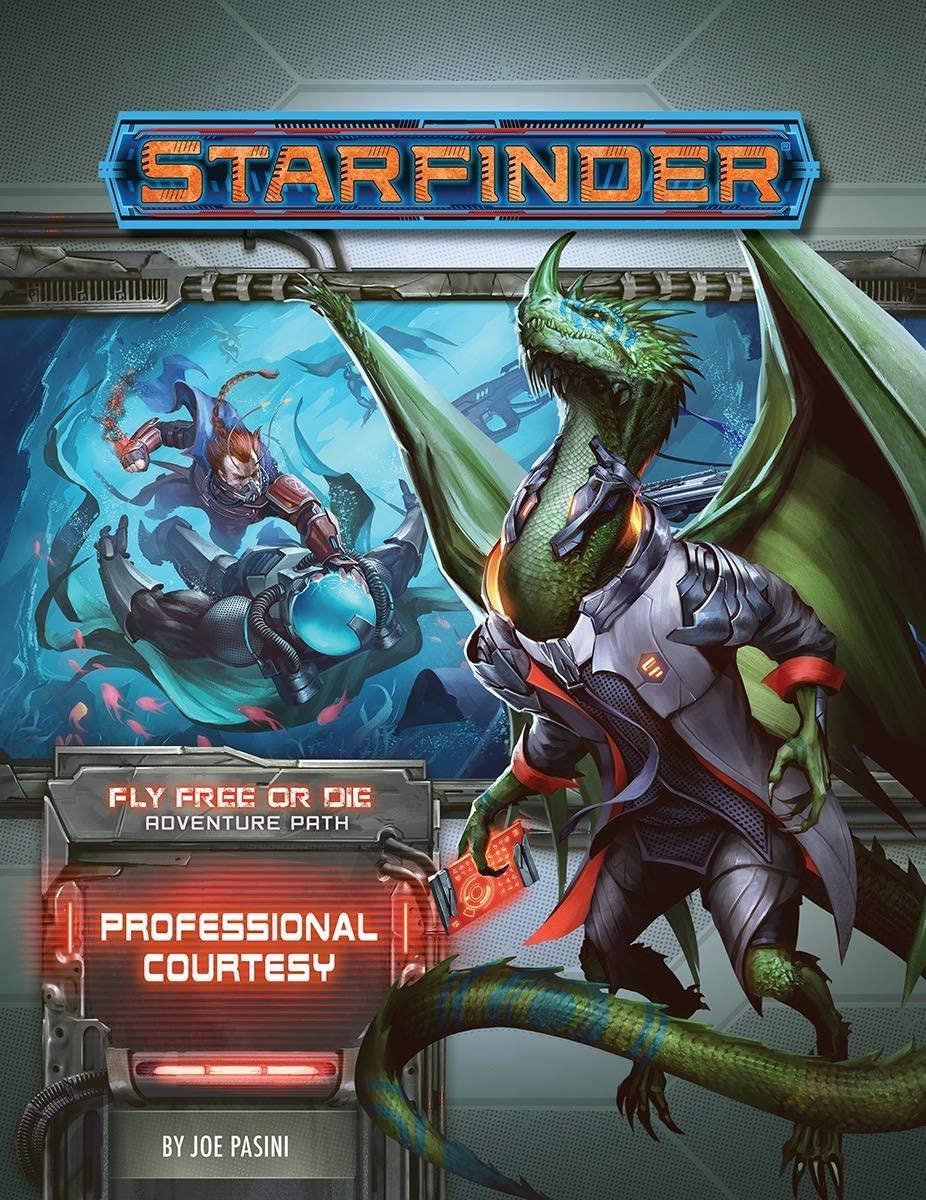 Starfinder RPG: Adventure Path - Fly Free or Die Part 3 - Professional Courtesy