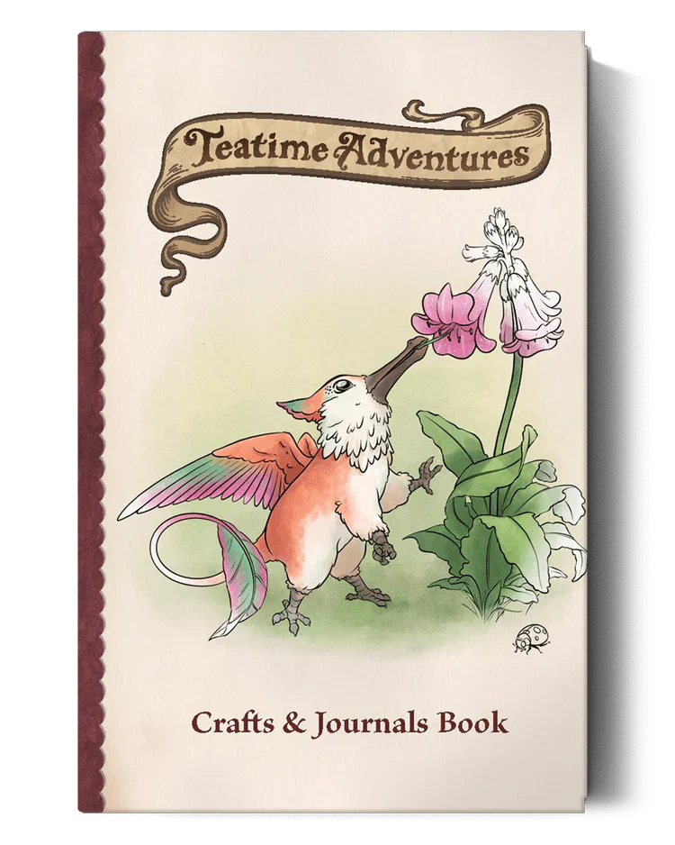 Teatime Adventures 2E: Crafts & Journals