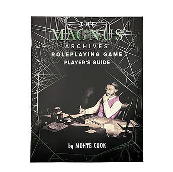 The Magnus Archives RPG: Player's Guide