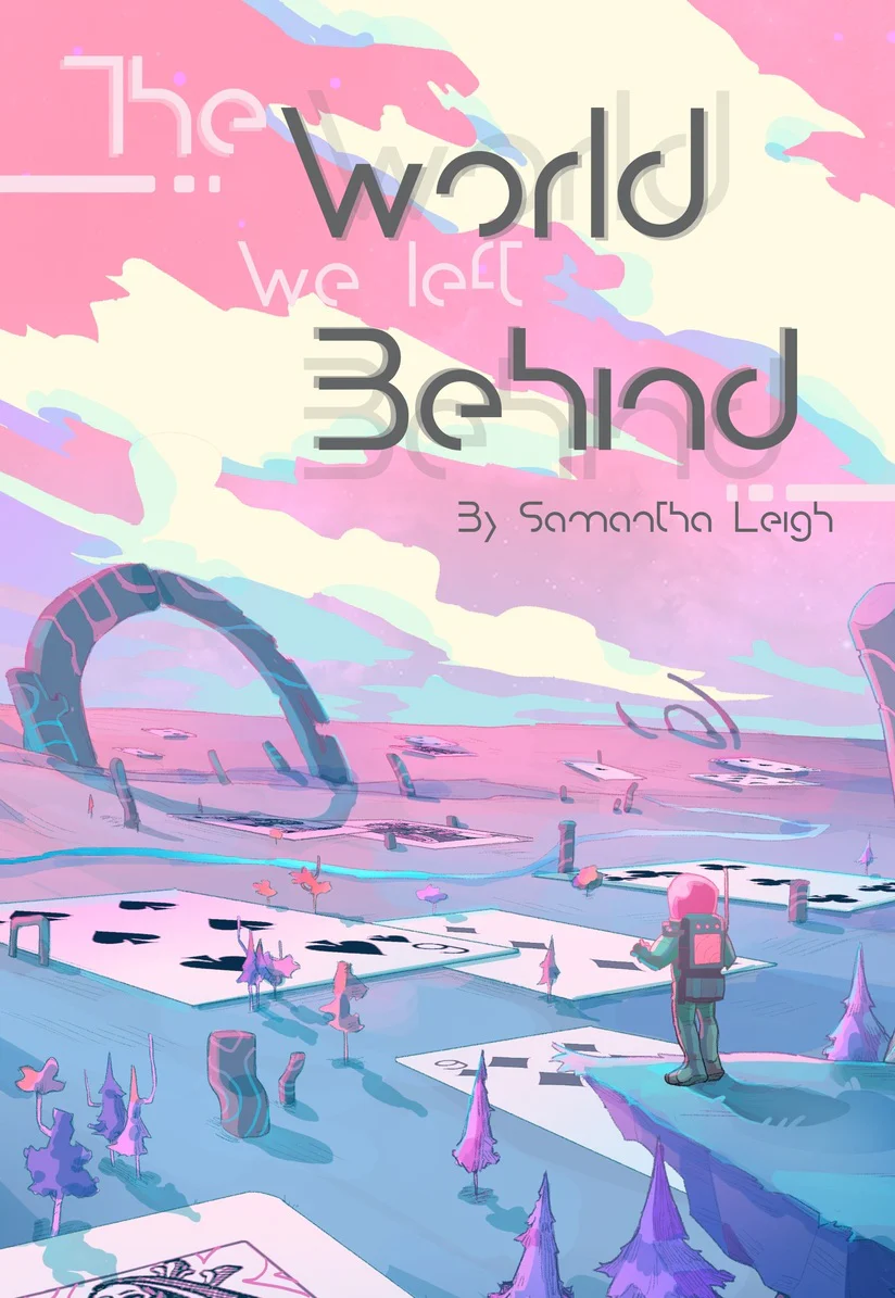 The World We Left Behind