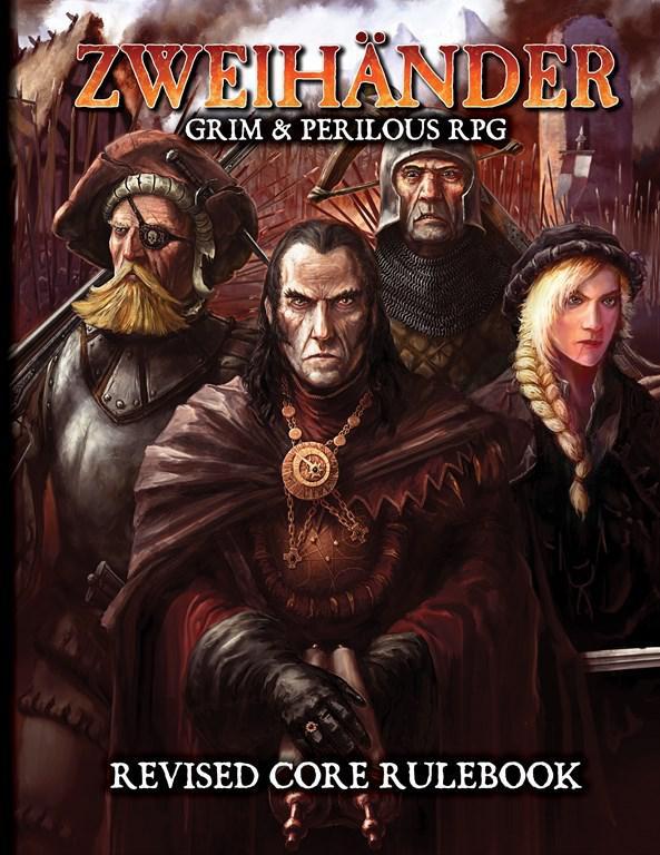 ZWEIHANDER Fantasy Horror RPG: Revised Core Rulebook